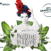 Falling in Love Friedrichstadt-Palast Berlin